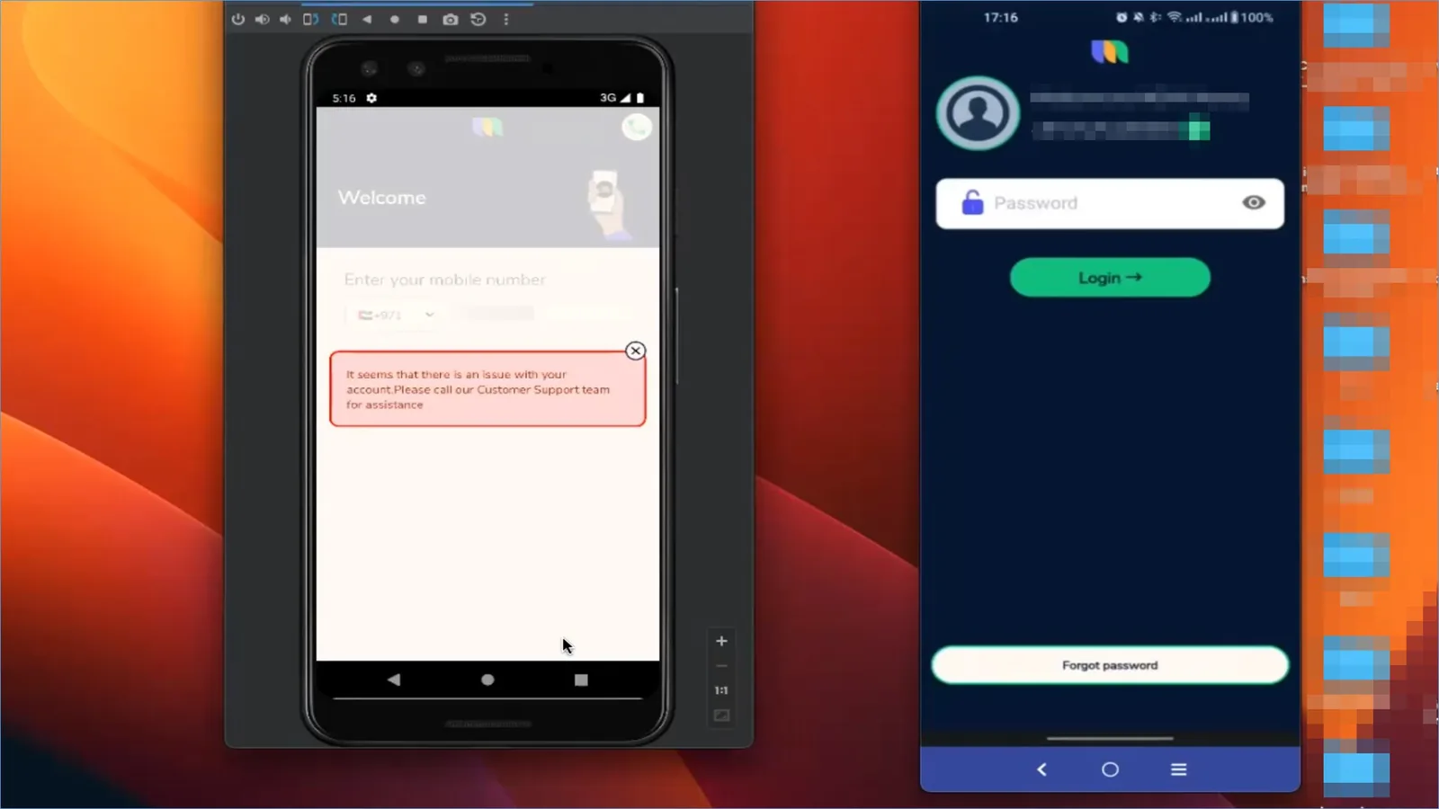 Two screens of the app: on the left the login screen with a red message that there is an issue with the account and a request to call customer support, on the right the password entry screen of a blocked user